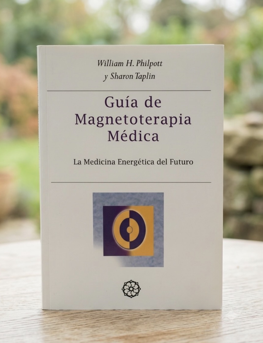 Guía de magnetoterapia médica/ William H. Philpott y Sharon Taplin