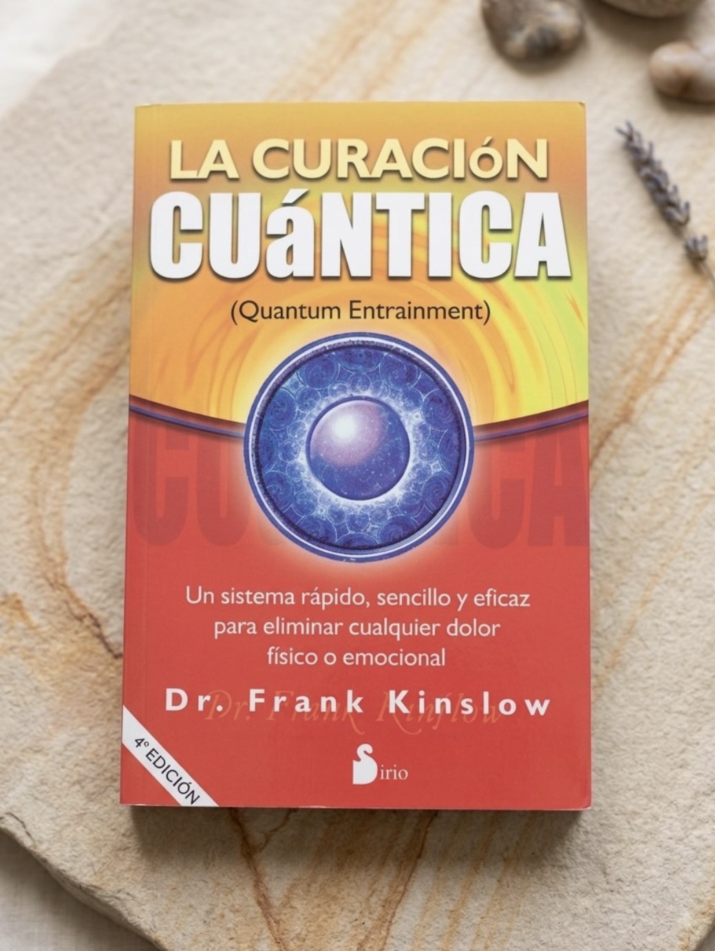 La curación Cuántica / Dr. Frank Kinslow