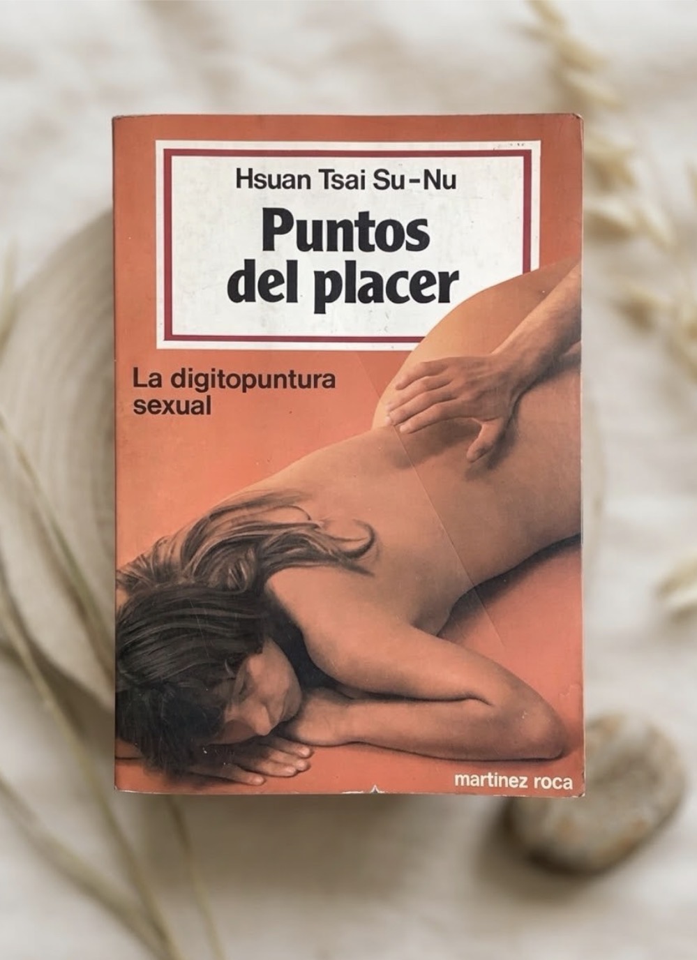 Puntos del placer / Hsuan Tsai Su Nu