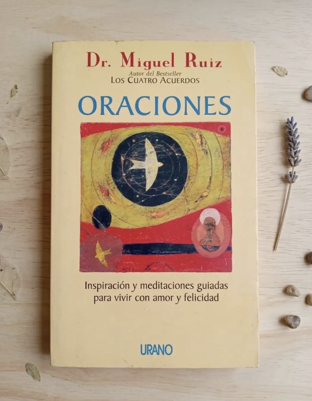 Oraciones / Miguel Ruiz